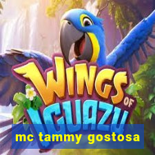 mc tammy gostosa